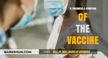 Vaccine Fatigue: Understanding Tiredness as a Possible Side Effect