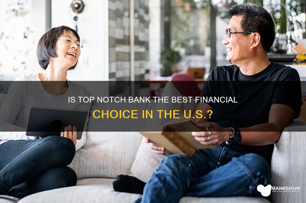 is top notch bank in united state