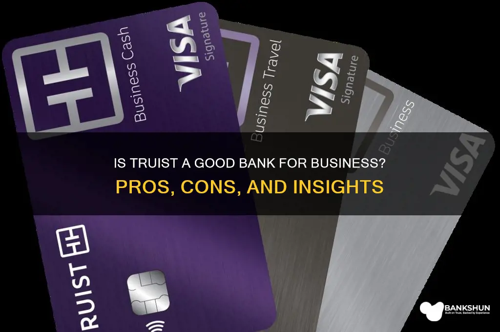 is truist a good bank for business