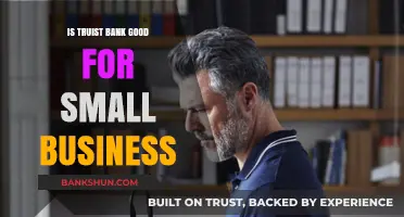 Small Business Banking: Is Truist Bank a Good Choice?