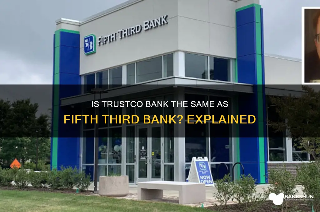 is trustco labelled as fifth third bank