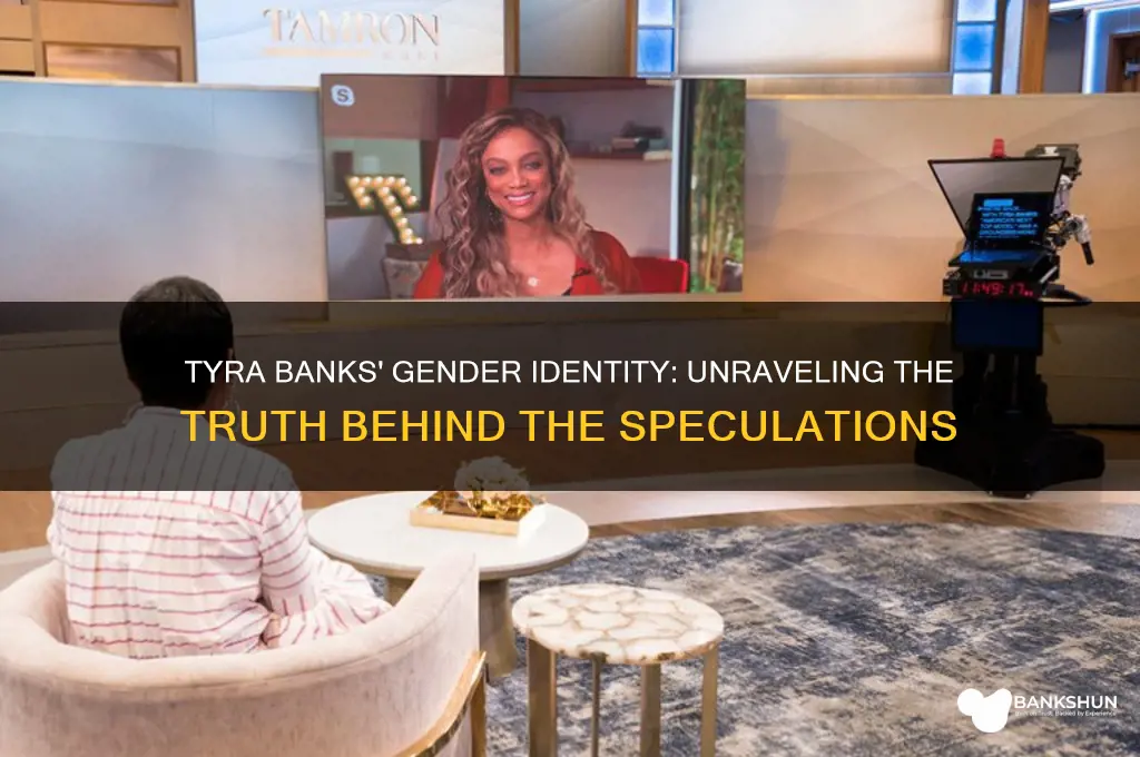 is tyra banks a man or woman