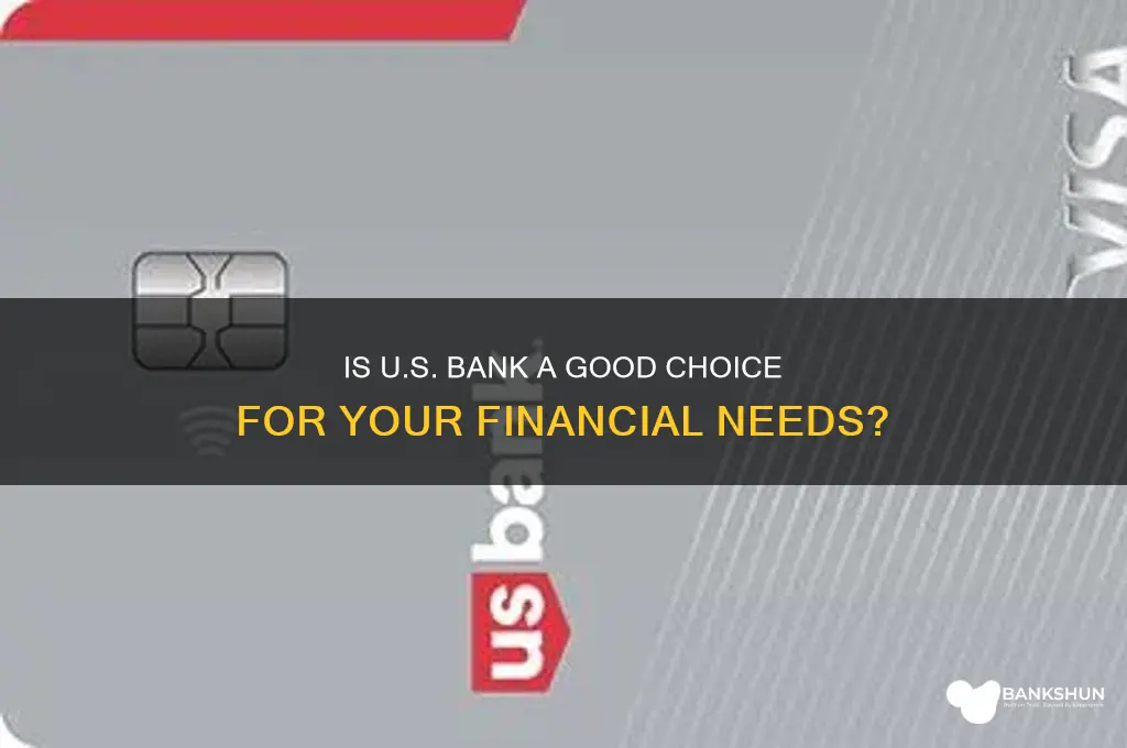 is u s bank a good bank