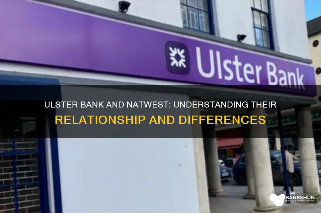 is ulster bank and natwest the same