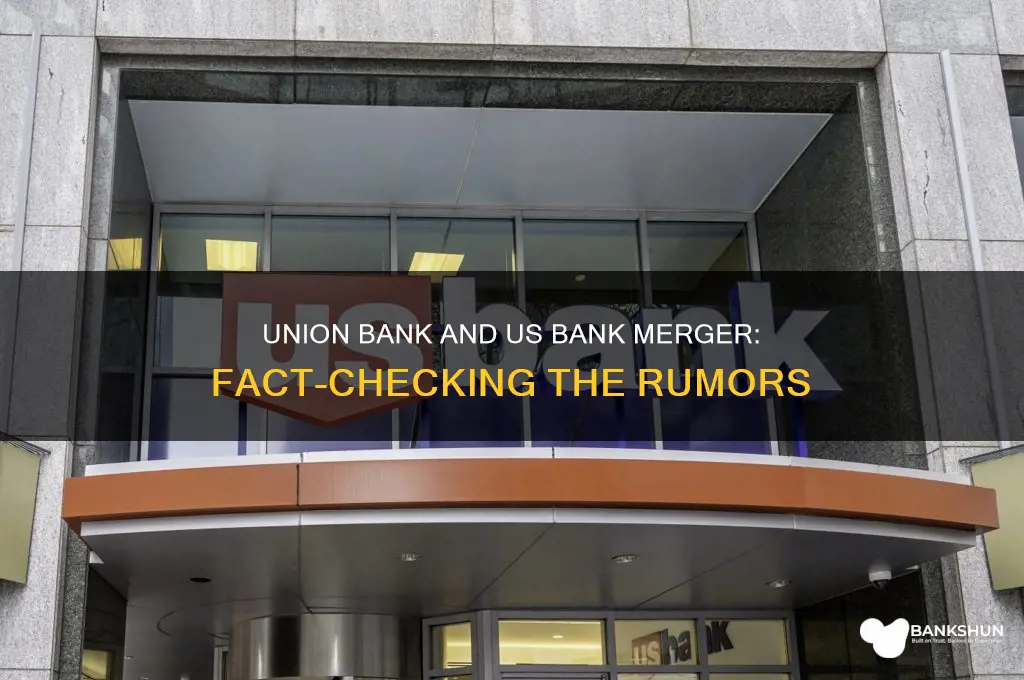 is union bank and us bank merging