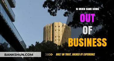 Is Union Bank Failing? Analyzing Financial Stability and Business Outlook