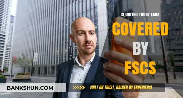Is United Trust Bank FSCS Protected? A Comprehensive Guide