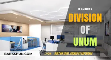 Is US Bank a Division of Unum? Unraveling the Corporate Connection