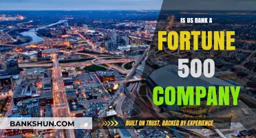 Is U.S. Bank a Fortune 500 Company? Exploring Its Status