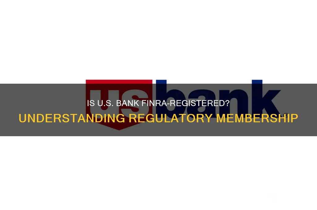 is us bank a member of finra