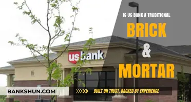 Is U.S. Bank a Traditional Brick-and-Mortar Institution?