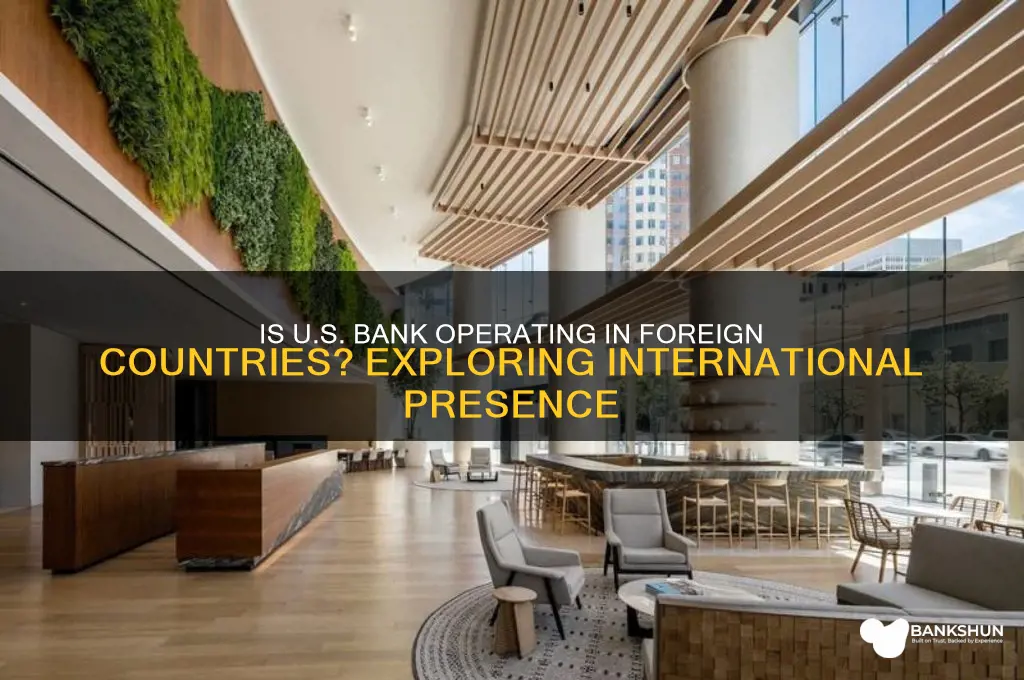 is us bank in a forien contry