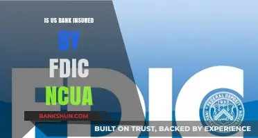 Is US Bank FDIC or NCUA Insured? Understanding Your Coverage