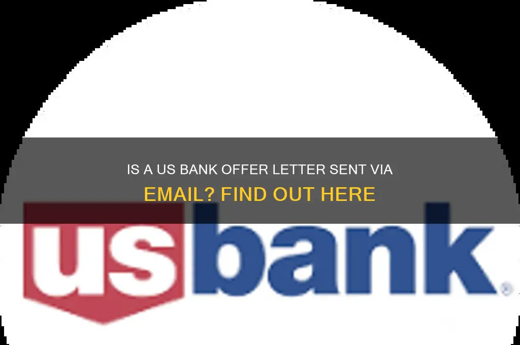 is us bank offer letter an email