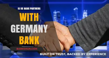US Bank and Germany Bank: Exploring a Potential Partnership