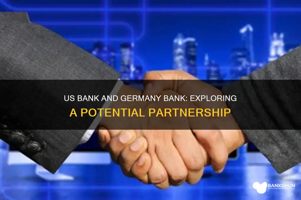 is us bank partners with germany bank