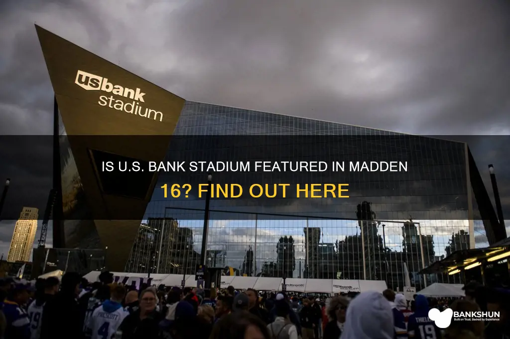 is us bank stadium in madden 16