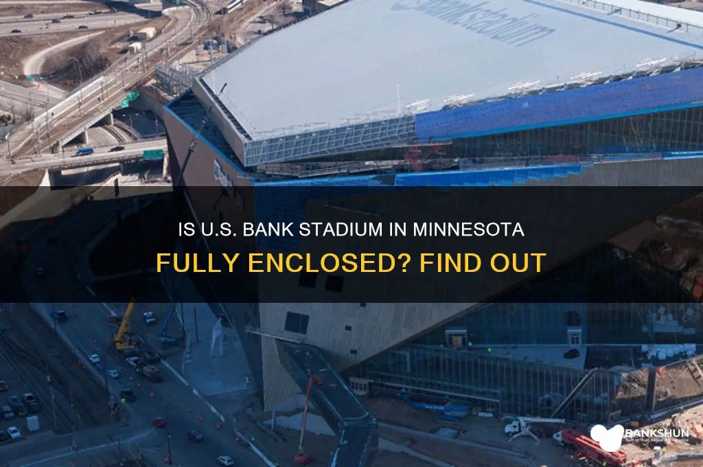 is us bank stadium in minnesota enclosed