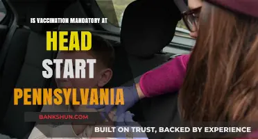 Is Vaccination Mandatory for Head Start Programs in Pennsylvania?