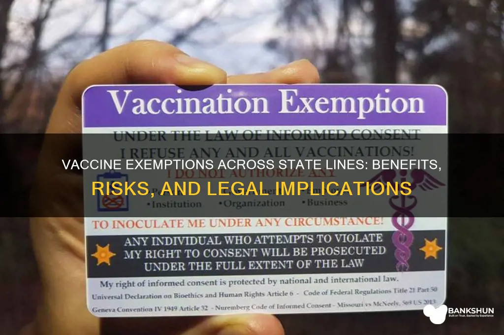 is vaccine exemption good in another state