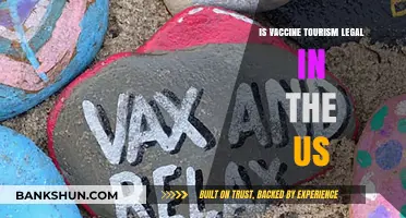 Is Vaccine Tourism Legal in the US? Exploring the Legalities