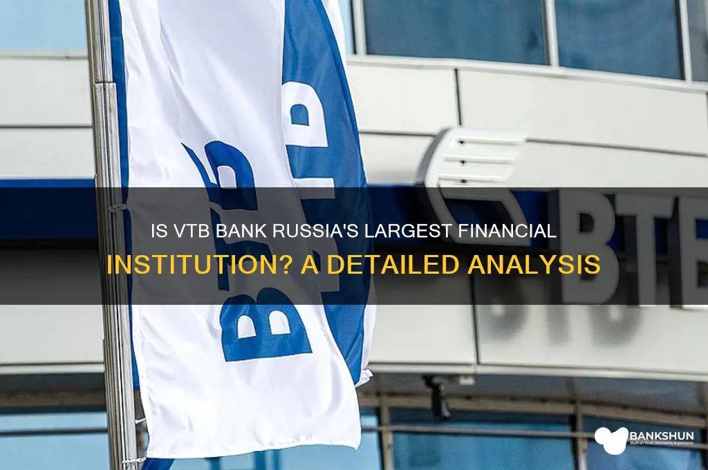 is vtb bank the largest in russia