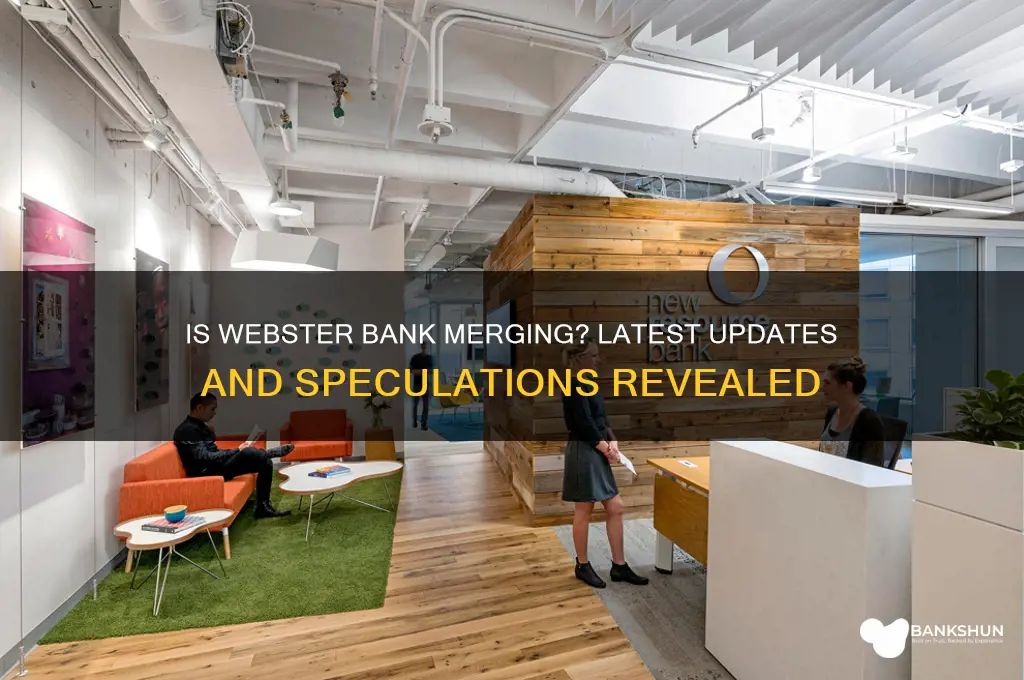 is webster bank merging with another bank