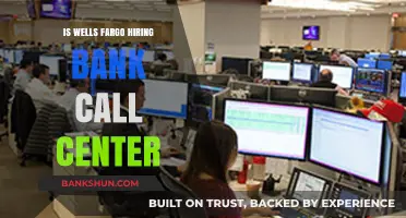 Is Wells Fargo Hiring for Bank Call Center Jobs?