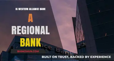 Is Western Alliance Bank a Regional Bank? Exploring Its Reach and Role