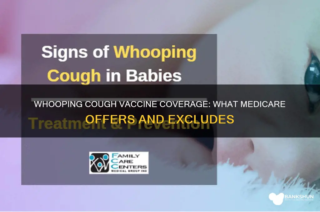 is whooping cough vaccine covered by medicare