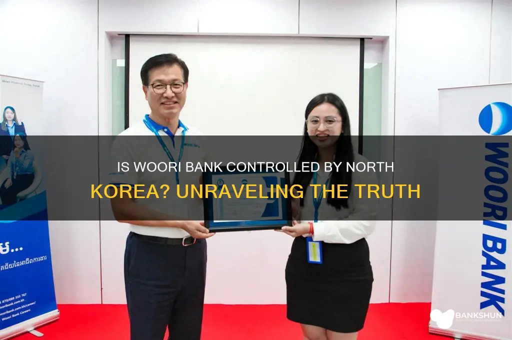 is woori bank controlled by north korea