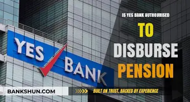 Is Yes Bank Authorized to Disburse Pension? Key Facts Explained