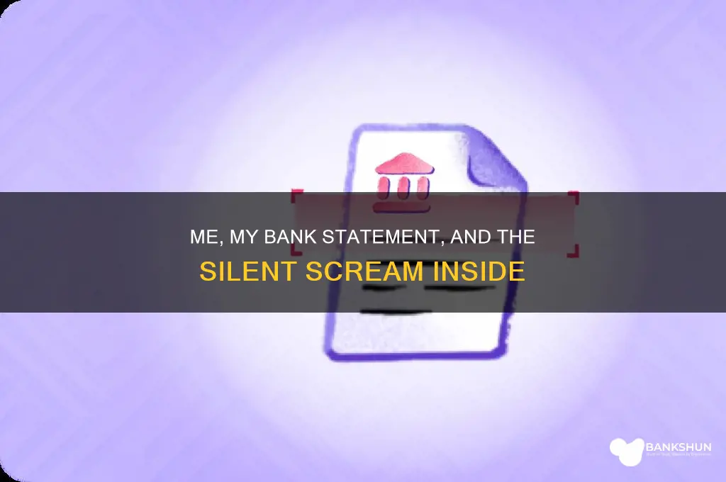 me when i look at my bank
