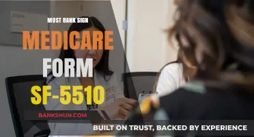 Do Banks Need to Sign Medicare Form SF-5510? Explained