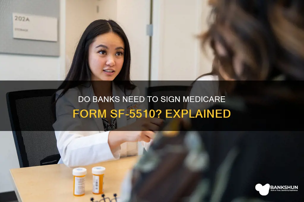 must bank sign medicare form sf-5510
