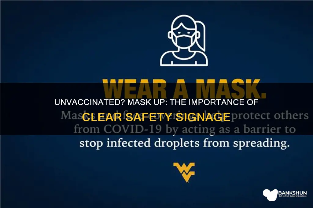 must wear mask if not vaccinated sign