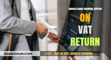 Should Bank Charges Be Included on Your VAT Return?