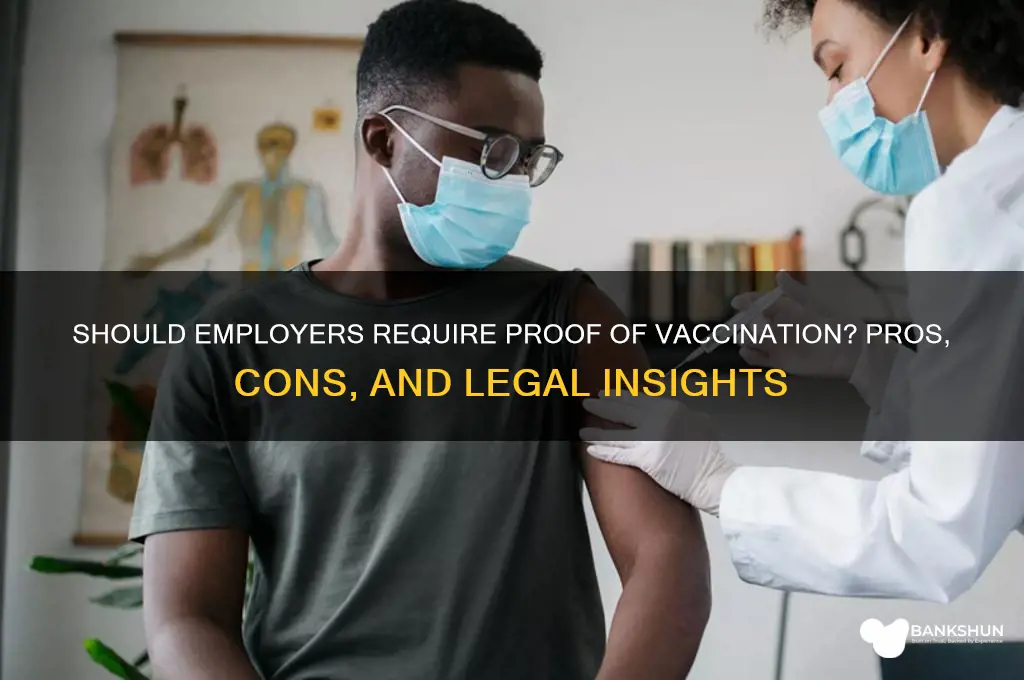 should employers ask for proof of vaccination