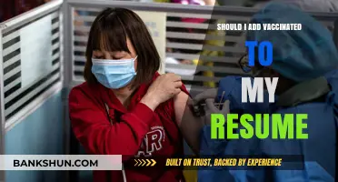 Should You Include Vaccination Status on Your Resume? Pros and Cons