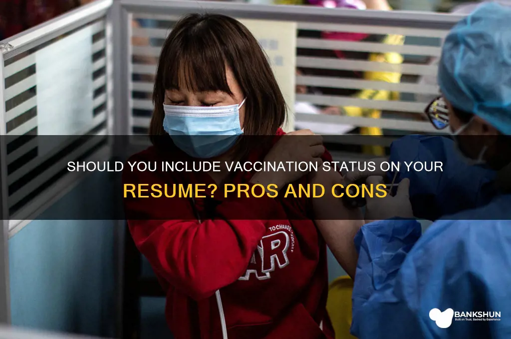 should i add vaccinated to my resume