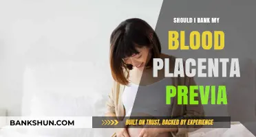 Placenta Previa and Blood Banking: Is It Right for You?
