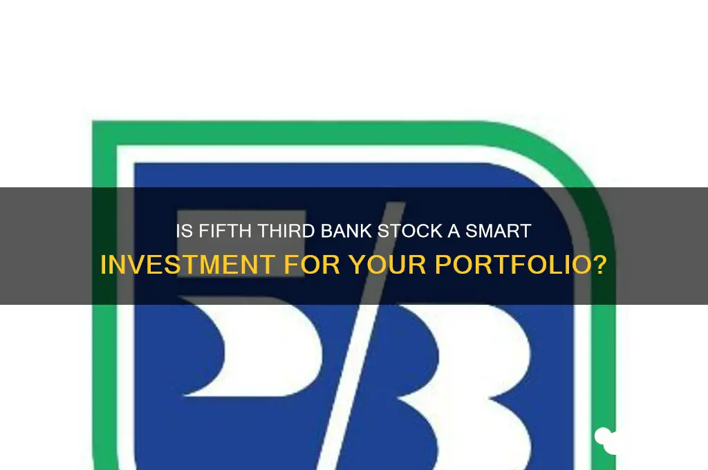 should i buy fifth third bank stock