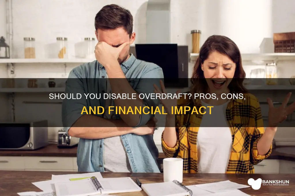 should i disable overdraft from my bank