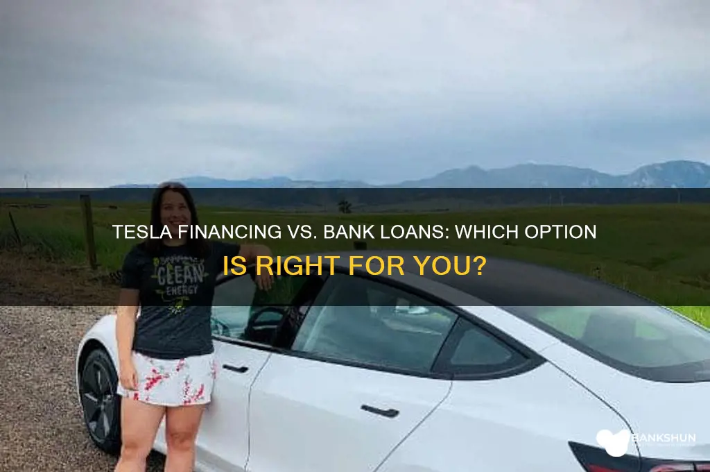 should i finance through tesla or bank