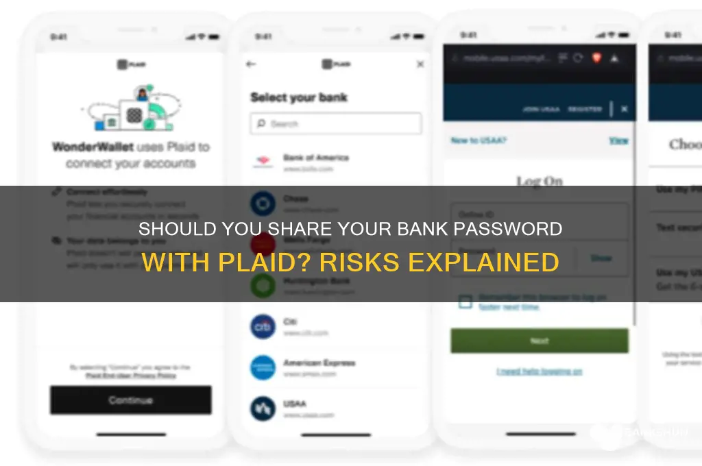should i give plaid my bank password