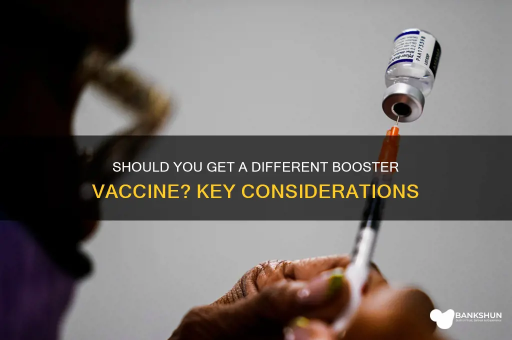 should i have a different booster vaccine