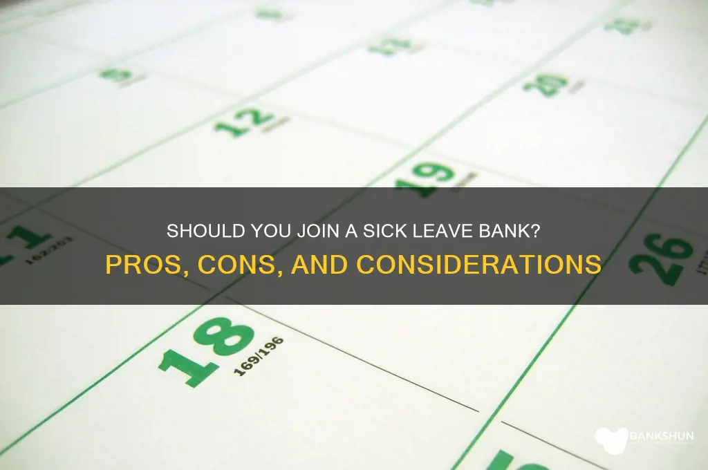 should i participate in sick leave bank