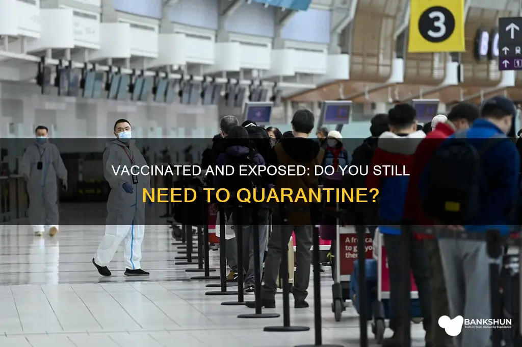 should i quarantine if i am vaccinated