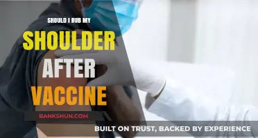 Should You Rub Your Shoulder After a Vaccine? Expert Advice