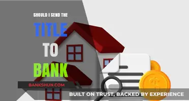 Should You Send Your Property Title to the Bank? Key Insights